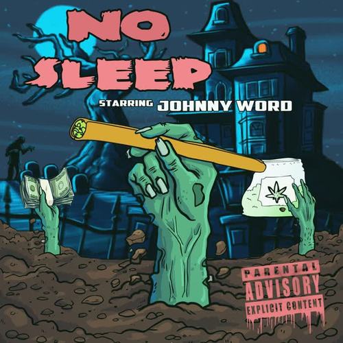 No Sleep (Explicit)