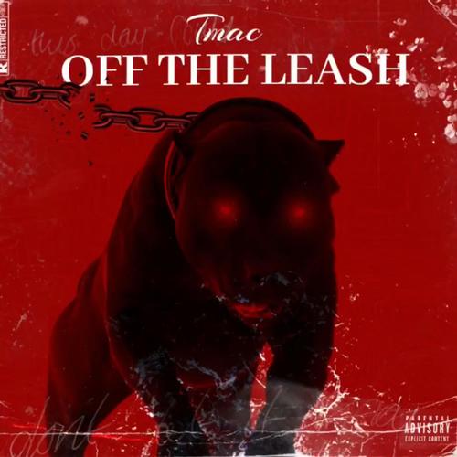 Off The Leash (Explicit)