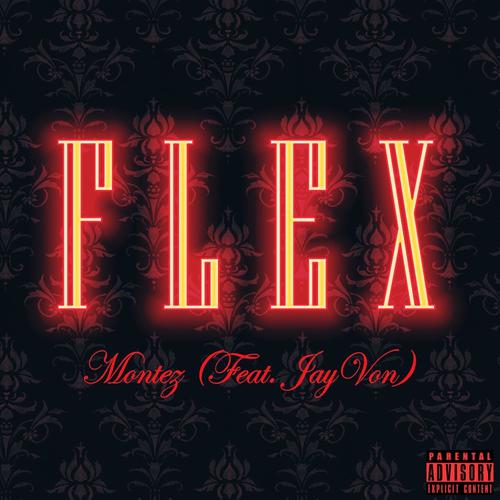 Flex (feat. Jayvon) [Explicit]