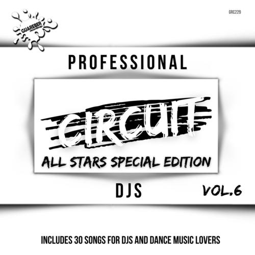 Professional Circuit Djs (All Stars Special Edition) Compilation, Vol. 6