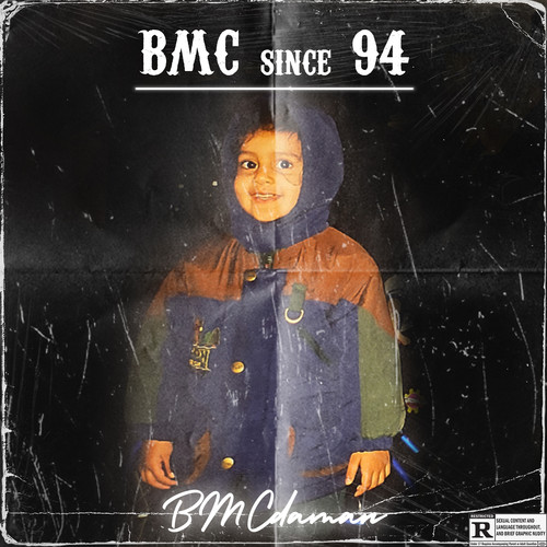 BMC since 94 (Explicit)