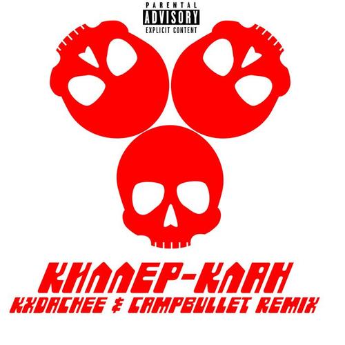 Киллер-клан (kxdachee & campbullet Remix)