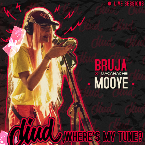 Mooye (Live at Diud, Where's My Tune?) [Explicit]