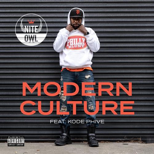 Modern Culture (feat. Kode Phive) [Explicit]