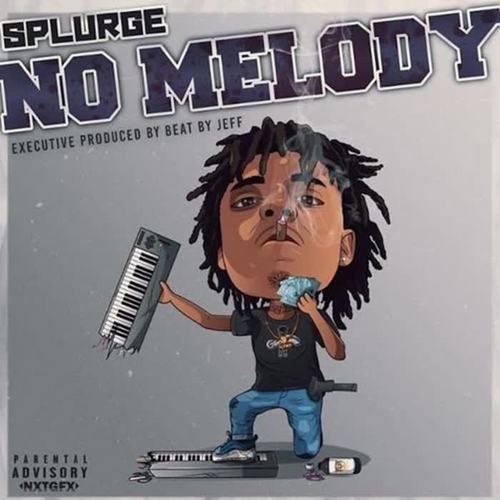 No Melody (Explicit)