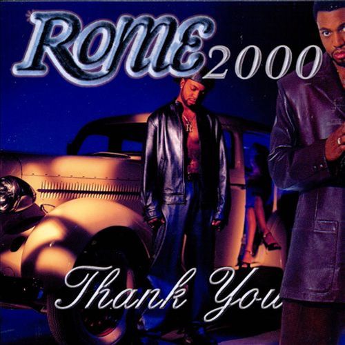 Rome 2000: Thank You (Explicit)