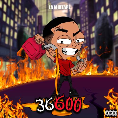 36600 LA MIXTAPE (Explicit)