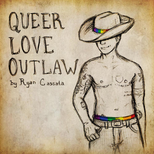 Queer Love Outlaw