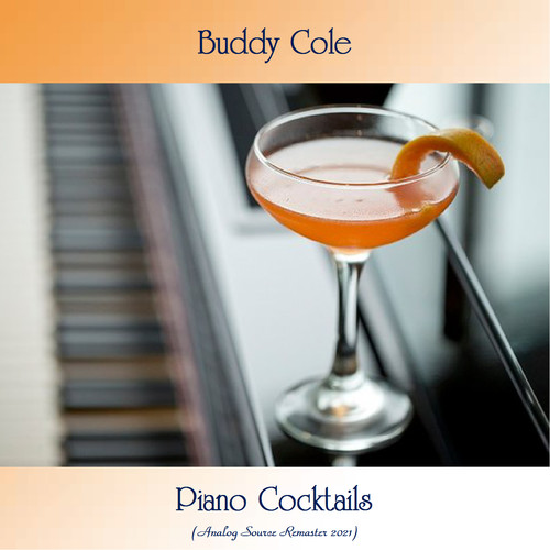 Piano Cocktails (Analog Source Remaster 2021)