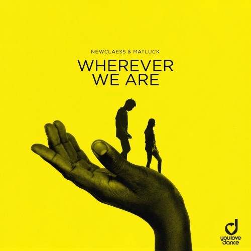 Wherever We Are