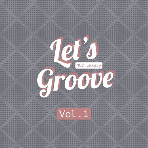 Let's Groove, Vol. 1