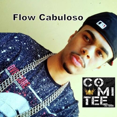 Flow Cabuloso