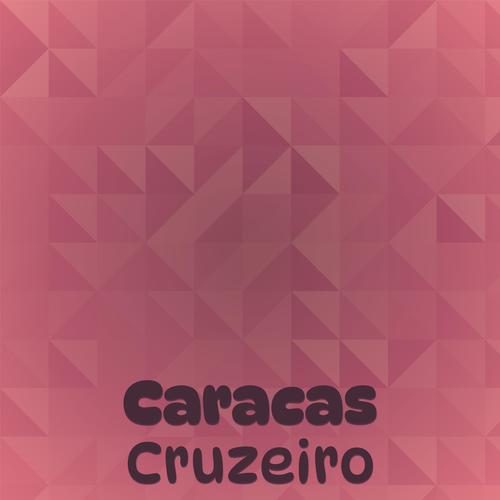 Caracas Cruzeiro