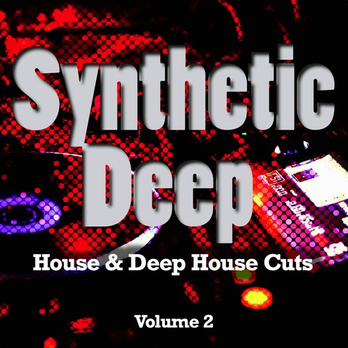 Synthetic Deep, Vol. 2