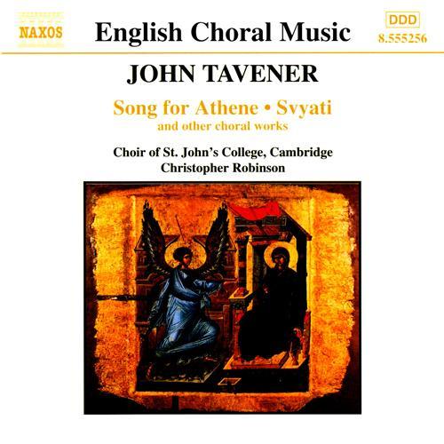 TAVENER: Song for Athene / Svyati