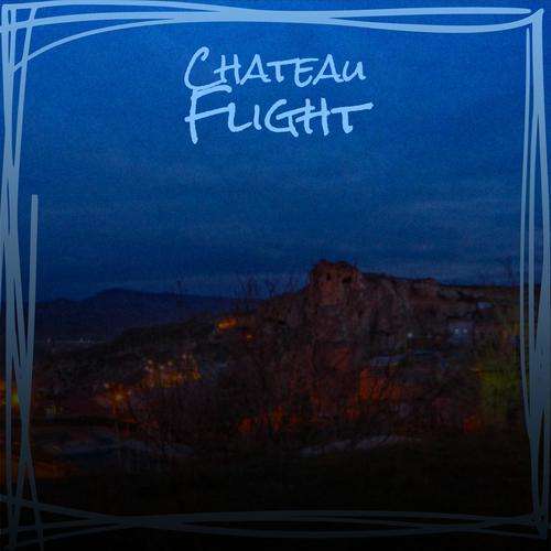 Chateau Flight