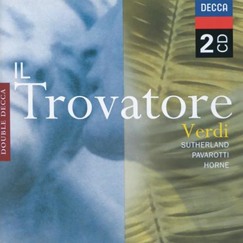 Verdi: Il Trovatore