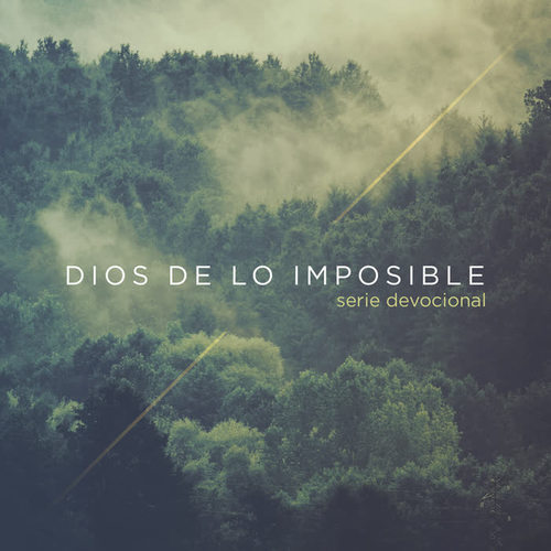 Dios de Lo Imposible