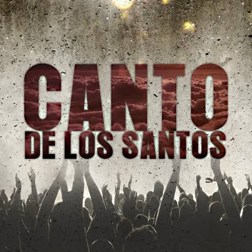 Canto de los Santos