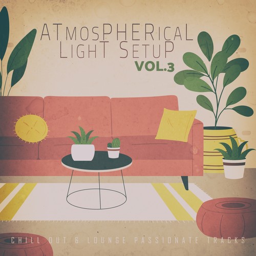 Atmospherical Light Setup - Vol.3