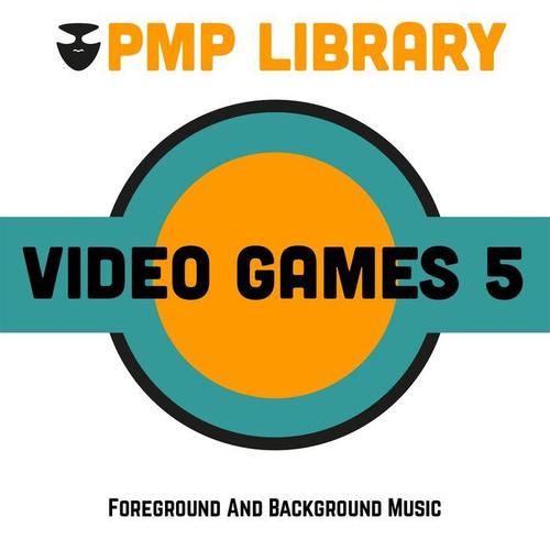 Video Games, Vol. 5 (Foreground and Background Music)