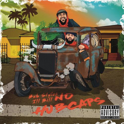 No Hubcaps (feat. ILL Bill) [Explicit]