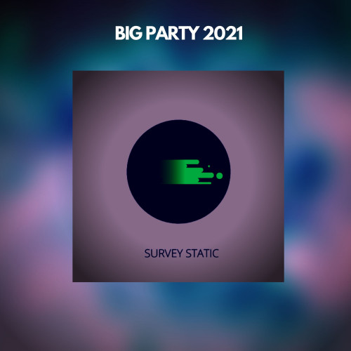 BIG PARTY 2021