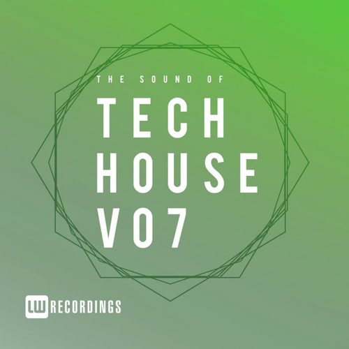 The Sound Of Tech House, Vol. 07