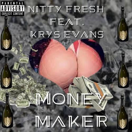 Money Maker (feat. Krys Evans) (Explicit)