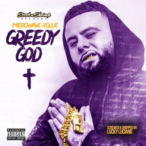 Greedy God (Screwed & Chopped) [Explicit]