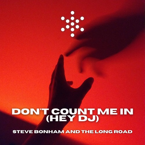 Don't Count Me in (Hey Dj)