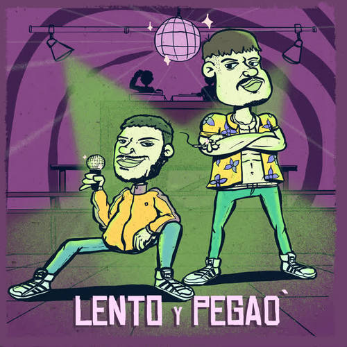 Lento y Pegao' (Explicit)