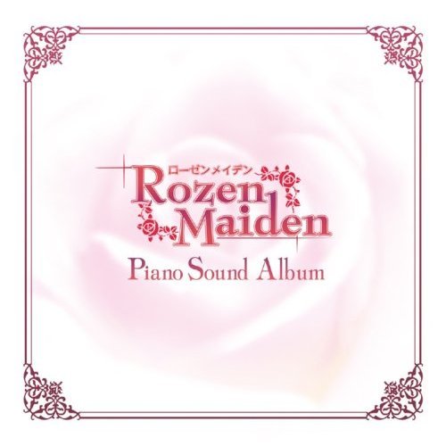 Rozen Maiden PIANO SOUND ALBUM