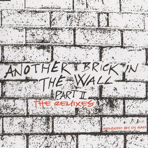 Another Brick In The Wall Part II - The Remixes (Single)