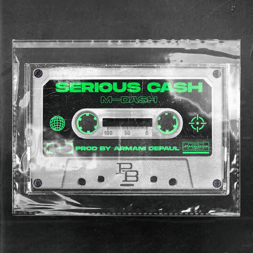 Serious Cash (Explicit)