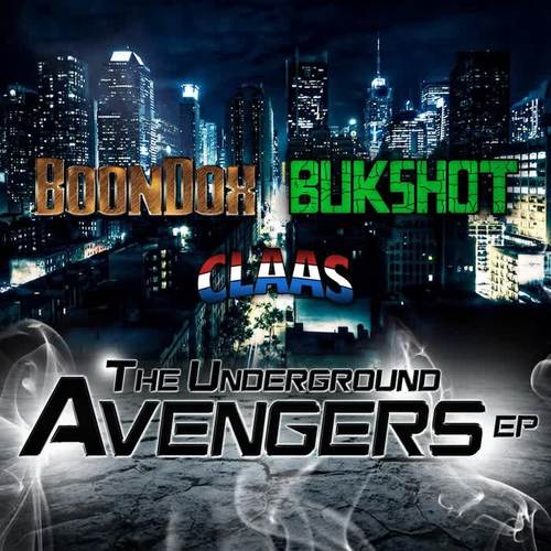 The Underground Avengers (Explicit)