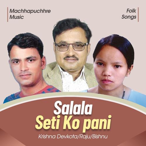 Salala Seti Ko pani