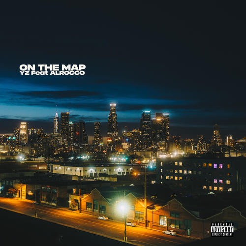 ON THE MAP (feat. Al Rocco) [Explicit]