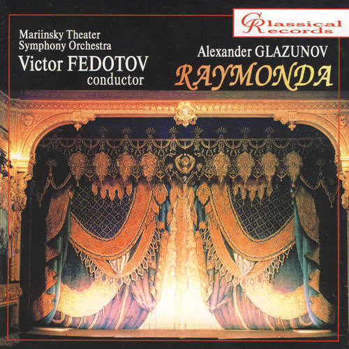 Alexander Glazunov. Raymonda