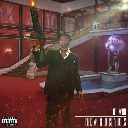 The World Is Yours (Explicit)
