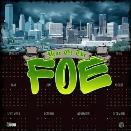 Year Of The FOE (Explicit)