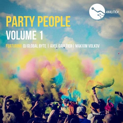 Party People, Vol. 1 (Explicit)