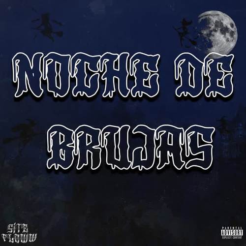 Noche de Brujas (Explicit)