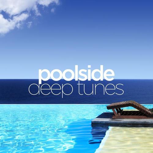 POOLSIDE DEEP TUNES