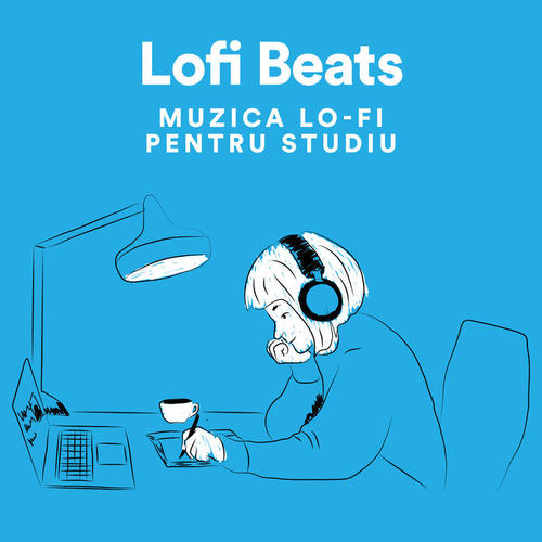 Lofi Beats 2021: muzică lo-fi pentru studiu