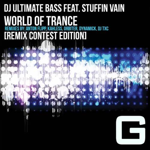 World of Trance (Remix Contest Edition)