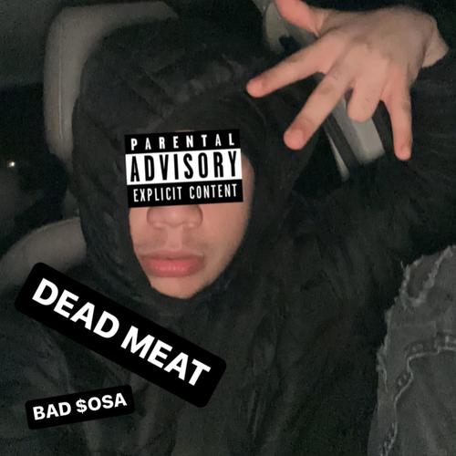 Dead Meat (Explicit)