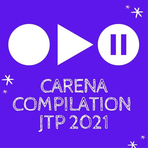CARENA COMPILATION JTP 2021