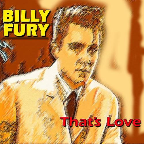 Billy Fury That's Love (That's Love)