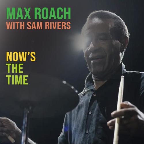 Now's The Time (Live (Remastered))